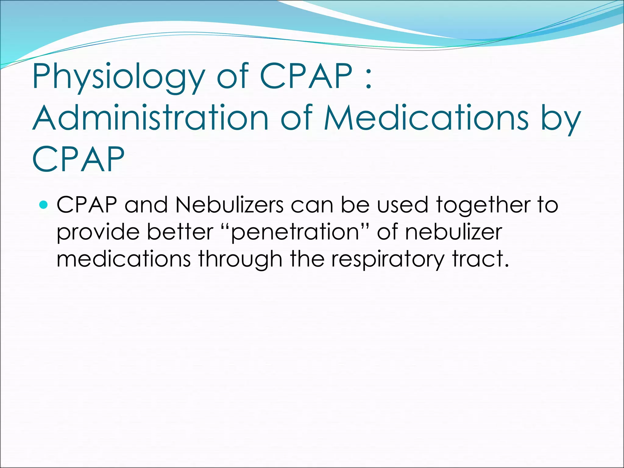 Cpap slides | PPTX