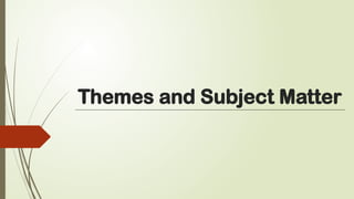 CONTEMPORARY ARTS THEME AND SUBJECT MATTERS | PPTX