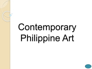 Contemporary
Philippine Art
 