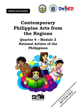 Contemporary
Philippine Arts from
the Regions
Quarter 4 – Module 2
National Artists of the
Philippines
SENIOR HIGH SCHOOL
 