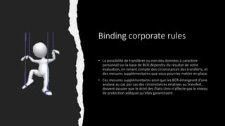 Binding corporate rules
 