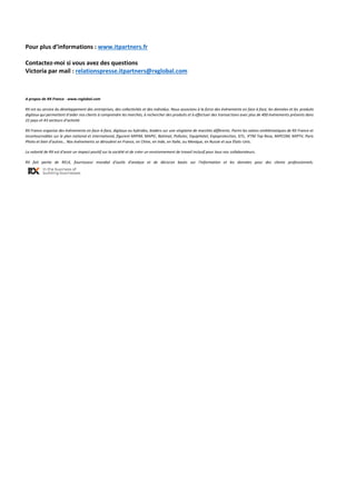 Pour plus d’informations : www.itpartners.fr
Contactez-moi si vous avez des questions
Victoria par mail : relationspresse....