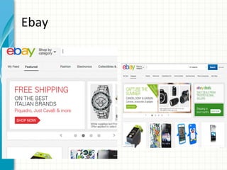 Ebay	
  

 