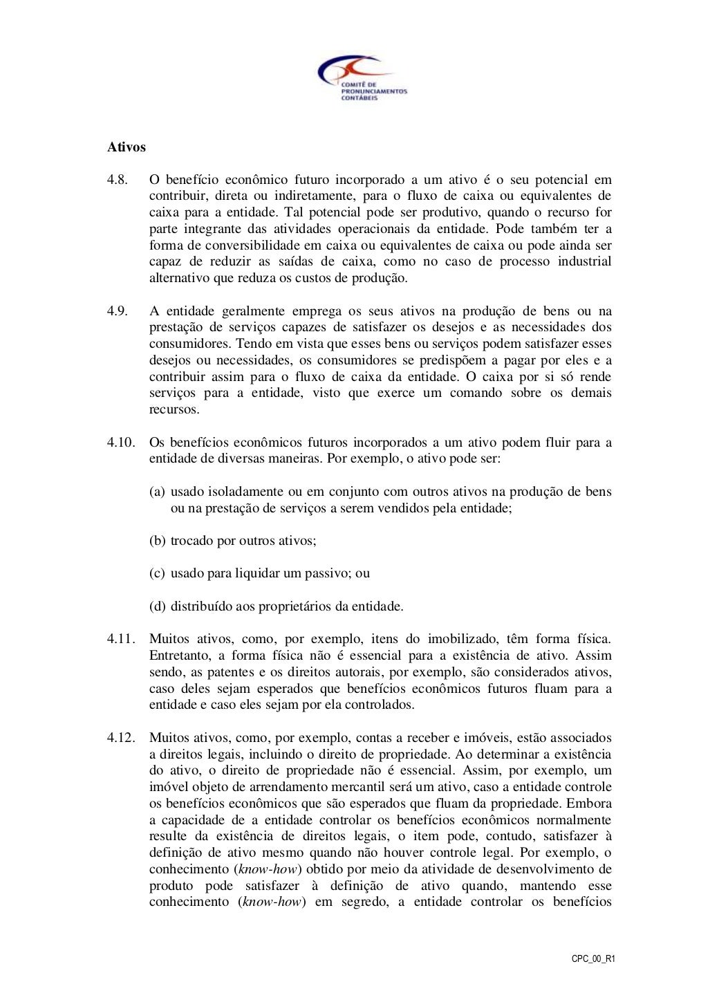 De Acordo Com O Pronunciamento Técnico Cpc 00