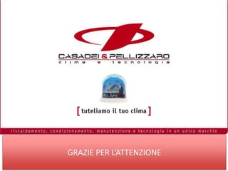 GRAZIE PER L’ATTENZIONE
A cura dell’Ing. Matteo Casadei

36

 