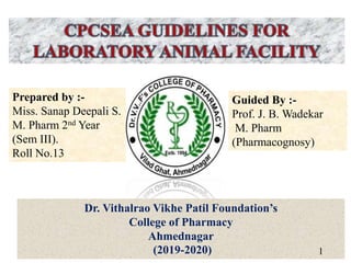 Prepared by :-
Miss. Sanap Deepali S.
M. Pharm 2nd Year
(Sem III).
Roll No.13
Guided By :-
Prof. J. B. Wadekar
M. Pharm
(Pharmacognosy)
Dr. Vithalrao Vikhe Patil Foundation’s
College of Pharmacy
Ahmednagar
(2019-2020) 1
 
