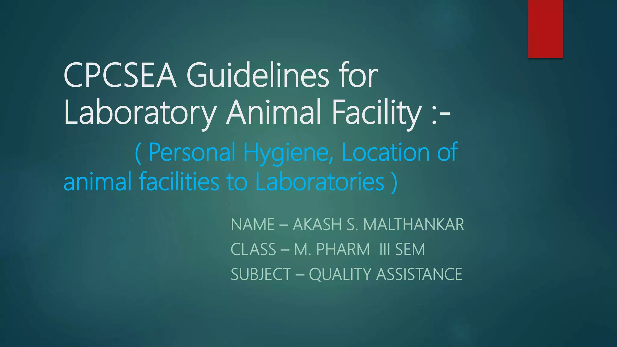 CPCSEA Guidelines for laboratory animal facility PPT