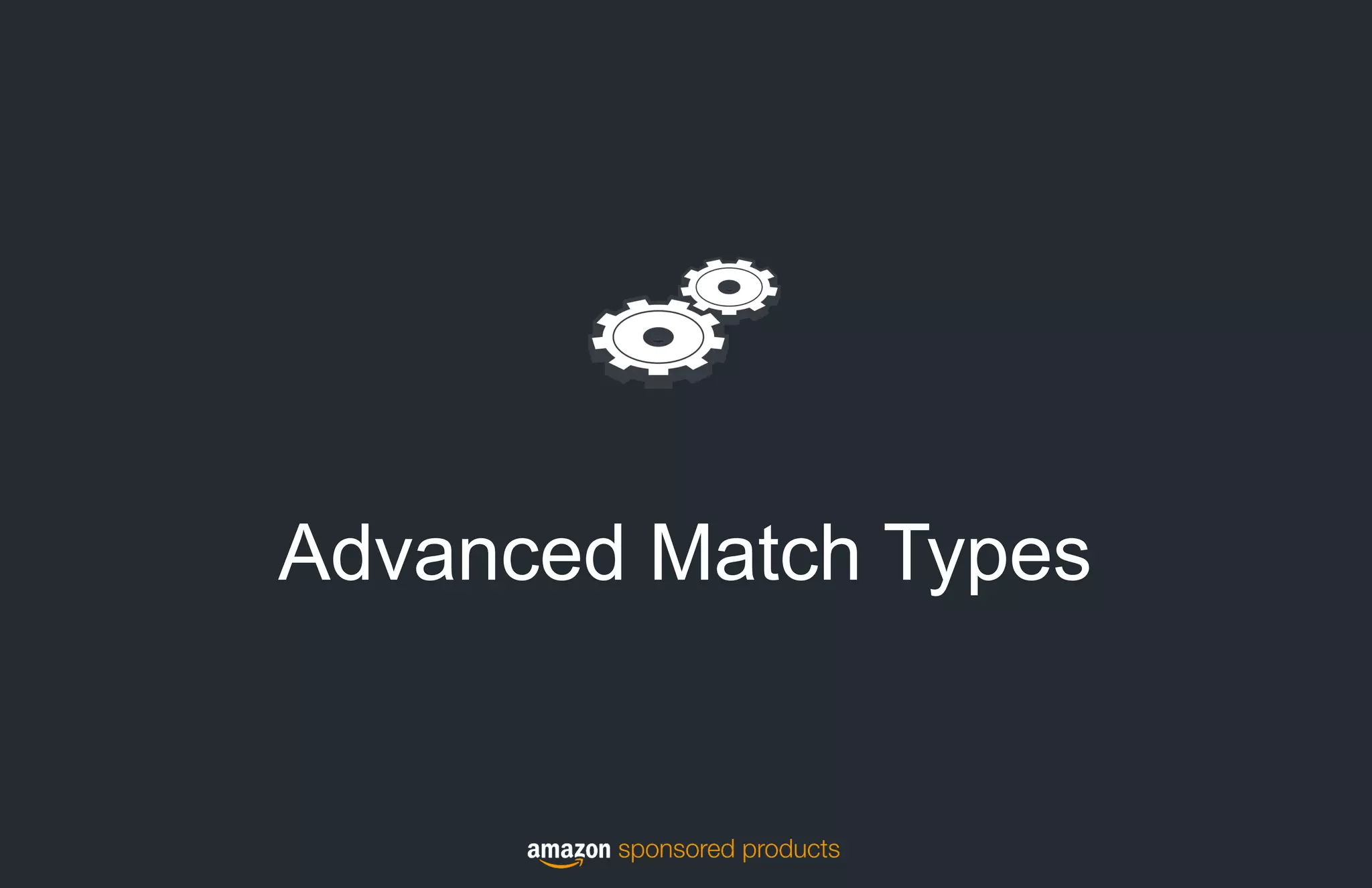 Advanced Match Types
 