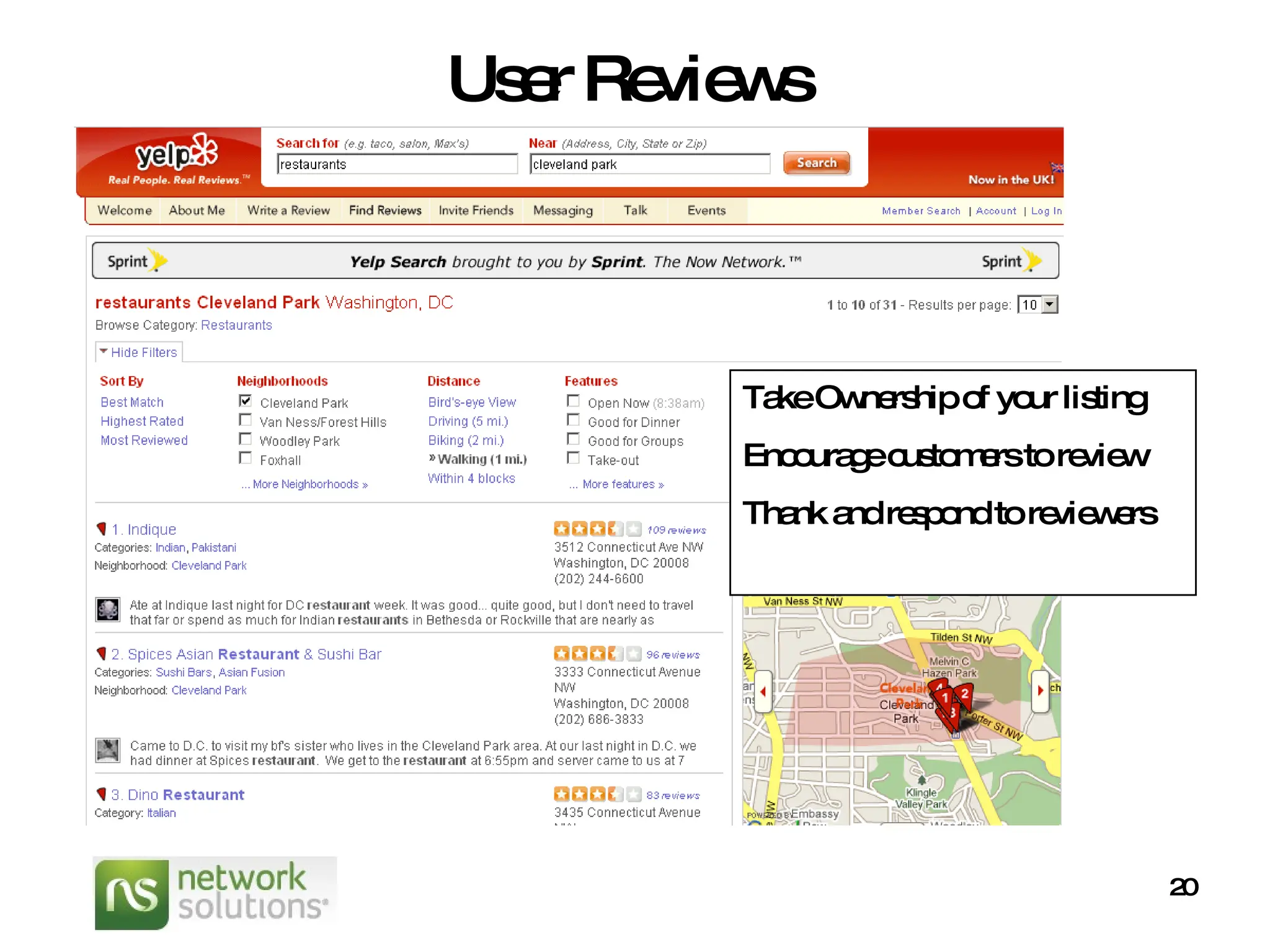 User Reviews Take Ownership of your listing Encourage customers to review Thank and respond to reviewers 