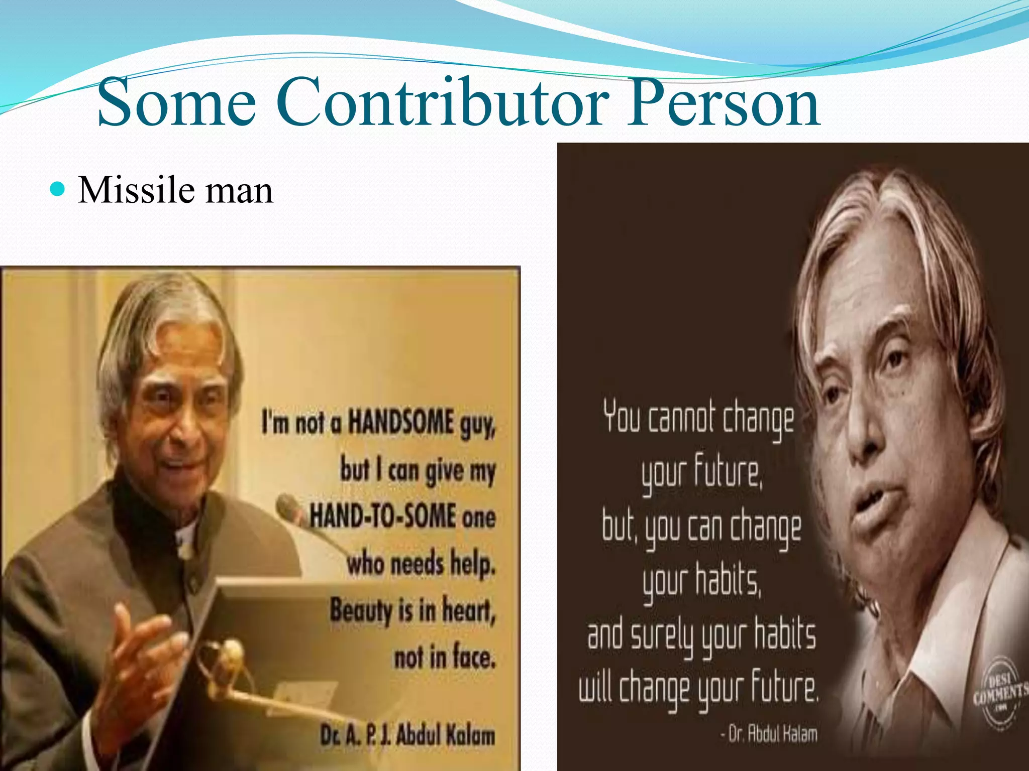 Some Contributor Person
 Missile man
 
