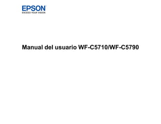 Manual del usuario WF-C5710/WF-C5790
 