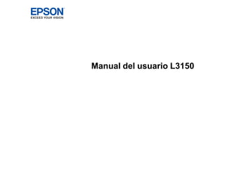 Manual del usuario L3150
 
