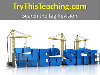 TryThisTeaching.com
Search the tag Revision
cc: medithIT - https://www.flickr.com/photos/68390492@N05
 