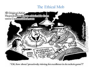 The Ethical Mob
 