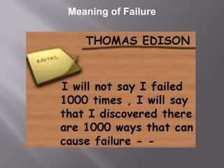 Meaning of Failure
 
