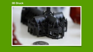 3D Druck
 
