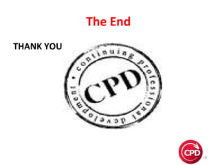 The End
THANK YOU

19

 