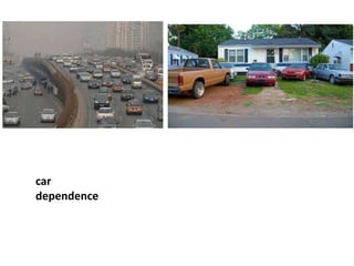 car
dependence