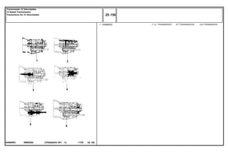 0996Z002045660N3
1 045660N3 1 KIT,TRANSMISSION JGO.TRANSMISIONCJ. TRANSMISSÃO
CPE650ADV E01 11/02(1)
25 150
Transmissão 12 Velocidades
12 Speed Transmission
Transmision De 12 Velocidades
25 150-
Menu Símbolos
 