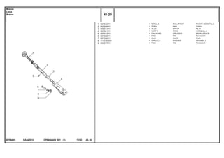 EA34Z013057594N1
1
2
3
4
5
6
7
8
9
057639R1
057595R1
055514R1
057591R1
055513R1
057668R1
057592R1
3145369M1
055517R1
1
1
1
1
1
1
1
1
1
BALL PIVOT PIVOTE DE ROTULA
PIPE CANO
STRAP FAJA
FORK HORQUILLA
GREASER ENGRASADOR
PIN PASADOR
GUIDE GUIA
WASHER ARANDELA
PIN PASADOR
RÓTULA
TUBO
ALÇA
GARFO
GRAXEIRA
PINO
GUIA
ARRUELA
PINO
CPE650ADV E01 11/02(1)
40 20
Braços
Links
Brazos
40 20-
Menu Símbolos
 