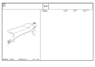 EI35Z010T0289067ADV
1
2
053223N1
2802862M91
1
1
HARNESS MAZO CABLES
HORN BOCINA
CHICOTE
BUZINA
CPE650ADV E01 11/02(1)
80 80
Buzina
Horn
Bocina
80 80-
Menu Símbolos
 