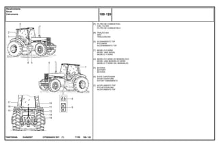 EA94Z007T04870004A
[P]
[R]
[S]
[T]
[U]
[V]
[X]
[Z]
FILTRO DE COMBUSTÍVEL
FUEL FILTER
FILTRO DE COMBUSTIBLE
TRAÇÃO 4X4
4WD
TRACCIÓN 4X4
ACIONAMENTO TDP
PTO DRIVE
ACCIONAMIENTO TDF
MODELO E SÉRIE
MODEL AND SERIAL
MODELO Y SERIE
MODELO E SÉRIE DO MONOBLOCO
MODEL AND MONOBLOC SERIE
MODELO Y SERIE DEL MONOBLOC
BATERIA
BATTERY
BATERIA
EVITE CAPOTAGEM
AVOID OVERTURN
EVITAR TOMBAMENTO
ACOPLAMENTO TDP
PTO ACCOUPLING
ACOPLAMENTO TDF
CPE650ADV E01 11/02(1)
100 120
Decalcomania
Decal
Calcomania
100 120-
Menu Símbolos
 