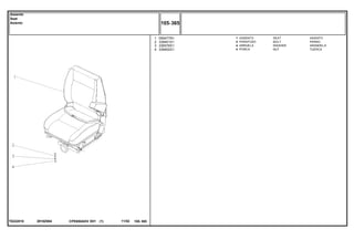 2910Z004T0222018
1
2
3
4
059477N1
339401X1
339376X1
339402X1
1
4
4
4
SEAT ASIENTO
BOLT PERNO
WASHER ARANDELA
NUT TUERCA
ASSENTO
PARAFUSO
ARRUELA
PORCA
CPE650ADV E01 11/02(1)
105 365
Assento
Seat
Asiento
105 365-
Menu Símbolos
 