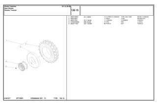 23.1-26R2
23.1/18x26
DW 20x26
3/4"-16UNF
EF71Z00121481517
1
2
3
4
5
490215M91
490216M1
490217M1
3145453M92
2802717M1
2
1
1
2
16
TYRE AND TUBE NEUM.Y.CAMARA
TYRE NEUMATICO
CHAMBER CAMARA
RIM LLANTA
NUT TUERCA
CJ.PNEU E CÂMARA
PNEU
CÂMARA
ARO
PORCA
CPE650ADV E01 11/02(1)
130 15
23.1 X 26 R2Rodas Traseiras
Rear Wheels
Ruedas Traseras
130 15-
Menu Símbolos
 