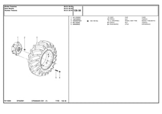 EF93Z001T0115005
130-135 No
1
2
3
4
5
3411093M1
1487085M1
3585997M91
881162M2
488988M2
2
16
2
24
24
HUB CUBO
NUT TUERCA
WHEEL AND TYRE RUEDA Y NEUMATIC
NUT TUERCA
STUD ESPARRAGO
CUBO
PORCA
CJ. ARO/PNEU
PORCA
PRISIONEIRO
CPE650ADV E01 11/02(1)
130 50
20.8 X 38 R1
20.8 X 38 R1
20.8 X 38 R1
Rodas Traseiras
Rear Wheels
Ruedas Traseras
130 50-
Menu Símbolos
 