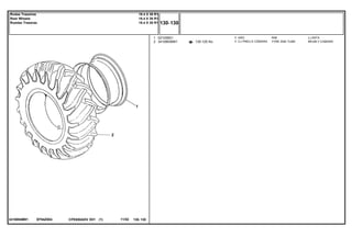 EF94Z0043410894M91
130-125 No
1
2
021058S1
3410893M91
1
1
RIM LLANTA
TYRE AND TUBE NEUM.Y.CAMARA
ARO
CJ.PNEU E CÂMARA
CPE650ADV E01 11/02(1)
130 130
18.4 X 38 R1
18.4 X 38 R1
18.4 X 38 R1
Rodas Traseiras
Rear Wheels
Ruedas Traseras
130 130-
Menu Símbolos
 