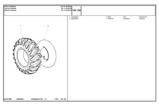 EK68Z001834341M91
1
2
834340M1
834337M1
1
1
TYRE NEUMATICO
CHAMBER CAMARA
PNEU
CÂMARA
CPE650ADV E01 11/02(1)
130 150
23.1 X 30 R2 8l
23.1 X 30 R2 8l
23.1 X 30 R2 8l
Pneu & Câmara
Tyre & Chamber
Neum & Camara
130 150-
Menu Símbolos
 