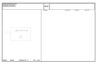 4953Z001T04999007
1 064796T1 1 RECEIVER RECEPTORRECEPTOR
CPE650ADV E01 11/02(1)
140 20
Receptor Gps E Barra De Luzes
Gps Receptor And Light Bar
Receptor Gps Y Barra De Luz
140 20-
Menu Símbolos
 