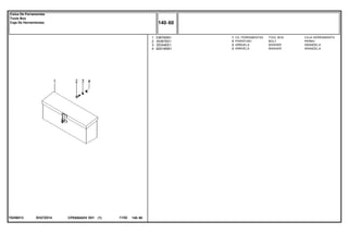EH27Z014T0256013
1
2
3
4
036765N1
353676X1
353446X1
829185M1
1
2
2
2
TOOL BOX CAJA HERRAMIENTA
BOLT PERNO
WASHER ARANDELA
WASHER ARANDELA
CX. FERRAMENTAS
PARAFUSO
ARRUELA
ARRUELA
CPE650ADV E01 11/02(1)
140 60
Caixa De Ferramentas
Tools Box
Caja De Herramientas
140 60-
Menu Símbolos
 