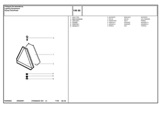 ER20Z001T04850002
1
2
3
4
5
6
053117S1
890016200046
339123X1
22428X
339374X1
394367X1
1
1
1
1
1
1
BRACKET SOPORTE
DECAL CALCOMANIA
BOLT PERNO
WASHER ARANDELA
WASHER ARANDELA
NUT TUERCA
SUPORTE
DECAL
PARAFUSO
ARRUELA
ARRUELA
PORCA
CPE650ADV E01 11/02(1)
140 90
Triângulo De Advertência
Lighting Equipament
Equipo Alumbrado
140 90-
Menu Símbolos
 