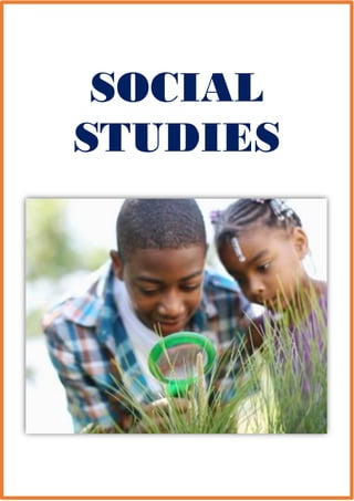 SOCIAL
STUDIES
 