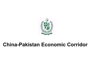 China-Pakistan Economic Corridor
 