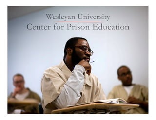 Wesleyan University
Center for Prison Education
 