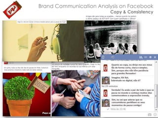 Brand Communication Analysis on Facebook

Copy & Consistency

 