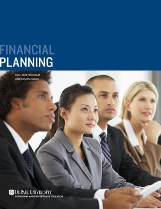 FINANCIAL
PLANNING
  2012–2013 PROGRAM
  AND COURSE GUIDE
 