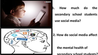 impact of social media on the mental health of secondary school ...