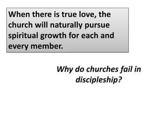 14 I myself am convinced, my brothers and sisters, that you yourselves are full of goodness, filled with knowledge and competent to instruct one another. (Romans 15:14)When there’s true fellowship, discipleship follows naturally.This is the ideal that must be pursued.