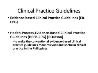Clinical Practice Guidelines / Pathways as a Strategy / Tool for ...