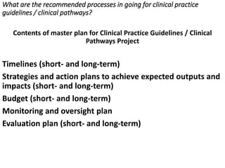 Clinical Practice Guidelines / Pathways as a Strategy / Tool for ...