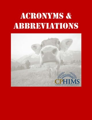ACRONYMS &
ABBREVIATIONS
 