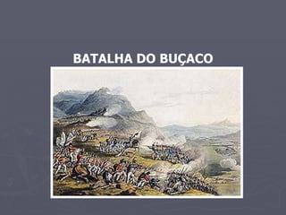 BATALHA DO BUÇACO 