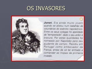 OS INVASORES 