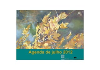Agenda de julho 2012
 