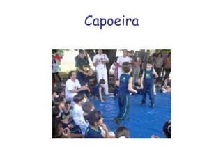 Capoeira