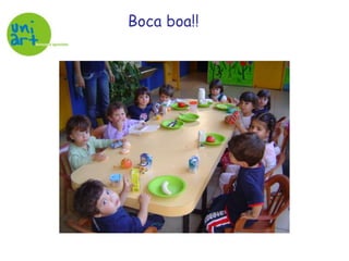 Boca boa!!