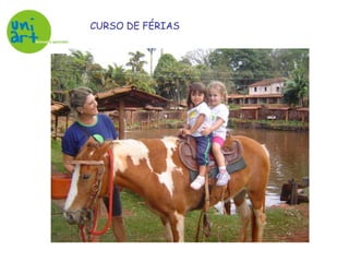 CURSO DE FÉRIAS